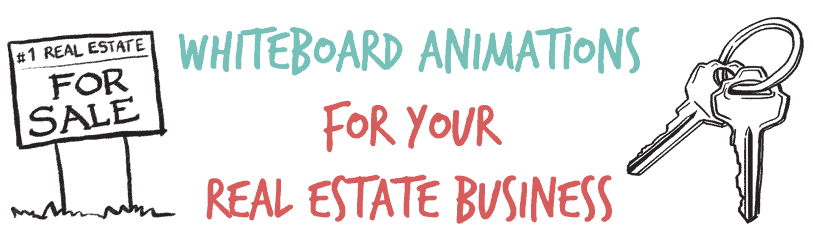 whiteboard animations for real estate