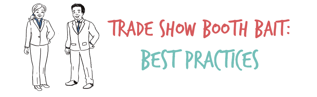 Trade Show Booth Bait: Best Practices for Using Your Explainer Animation at  Conferences - Next Day Animations