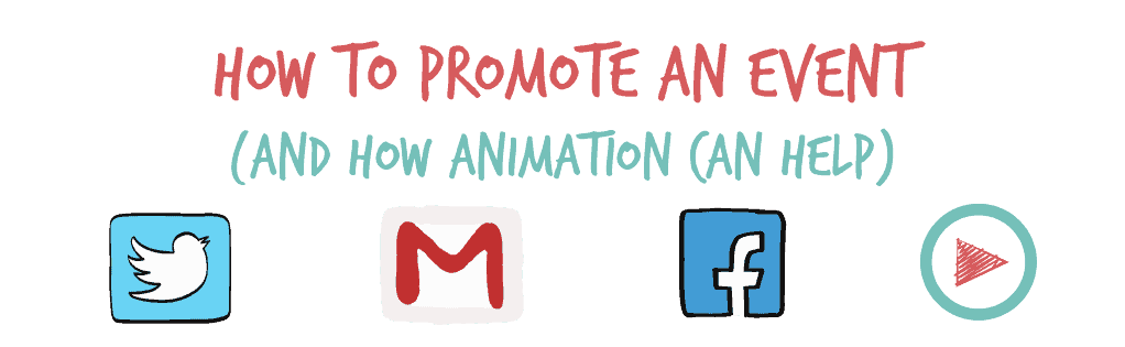 how to promote an event animation