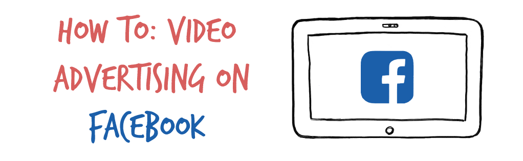 video advertising, facebook advertising, whiteboard animation