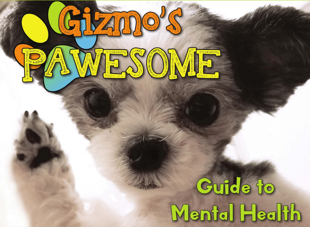 A real-life picture of a small, curly-haired pup and captions that read 'Gizmo's Pawesome Guide to Mental Health'