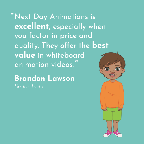 a quote in white on a turquoise background, "Next Day Animations is excellent, especially when you factor in price and quality. They offer the best value in whiteboard animation videos." -Brandon Lawson