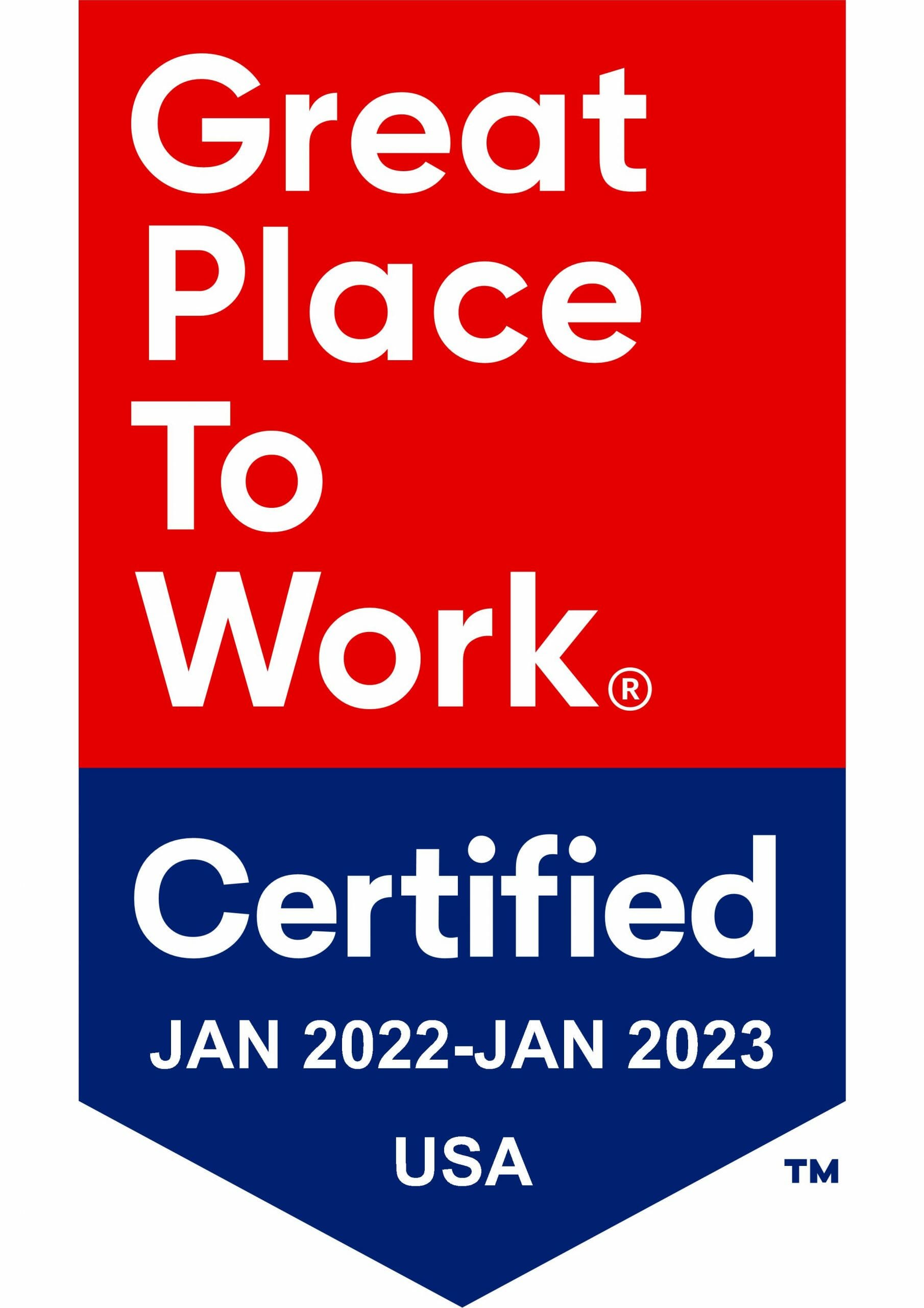 a Red and Blue badge from Great Place to Work: Certified "Jan 2022-Jan 2023" "USA"
