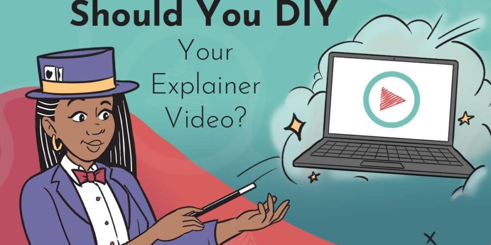 Title graphic reads: "Should You DIY Your Explainer Video?" on a red and turquoise background featuring Next Day Animations logos; a character drawn in whiteboard style wears a magician's hat and performs magic on a floating laptop (which features the Next Day Animations logo)