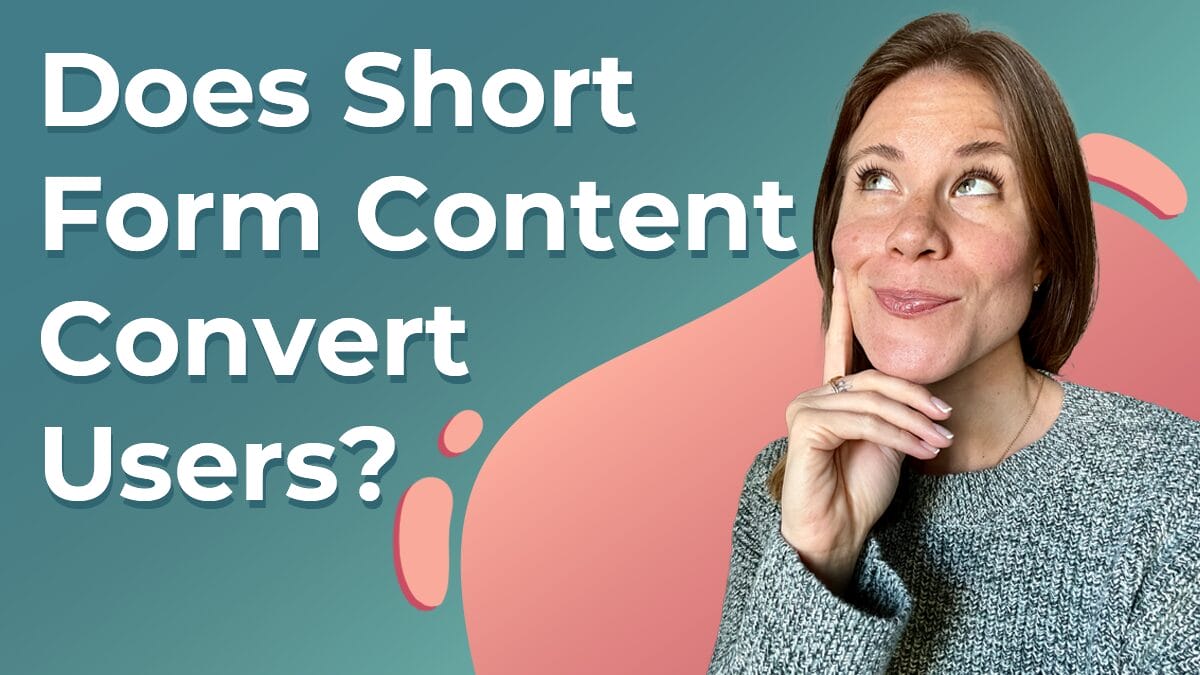 Title graphic reads 'Does Short Form Content Convert Users?' in white letters on a 2D turquoise background; Next Day Animations salesperson Cassandra dons a curious face, and looks up towards the title in thoughtful curiousity.