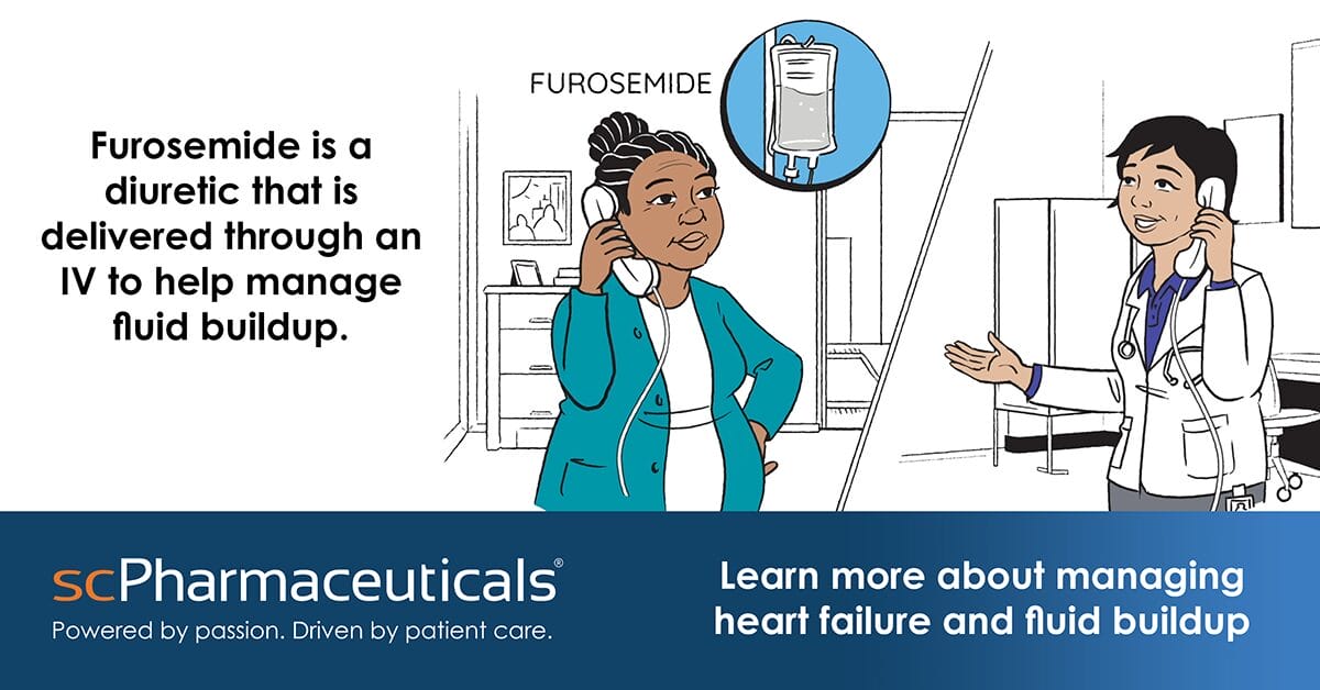 Social media graphic from the ScPharmaceuticals explainer video package. Reads 'Furosemide is a diuretic that is delivered through an IV to help manage fluid buildup." Features a whiteboard illustration of a patient and doctor discussing furosemide.