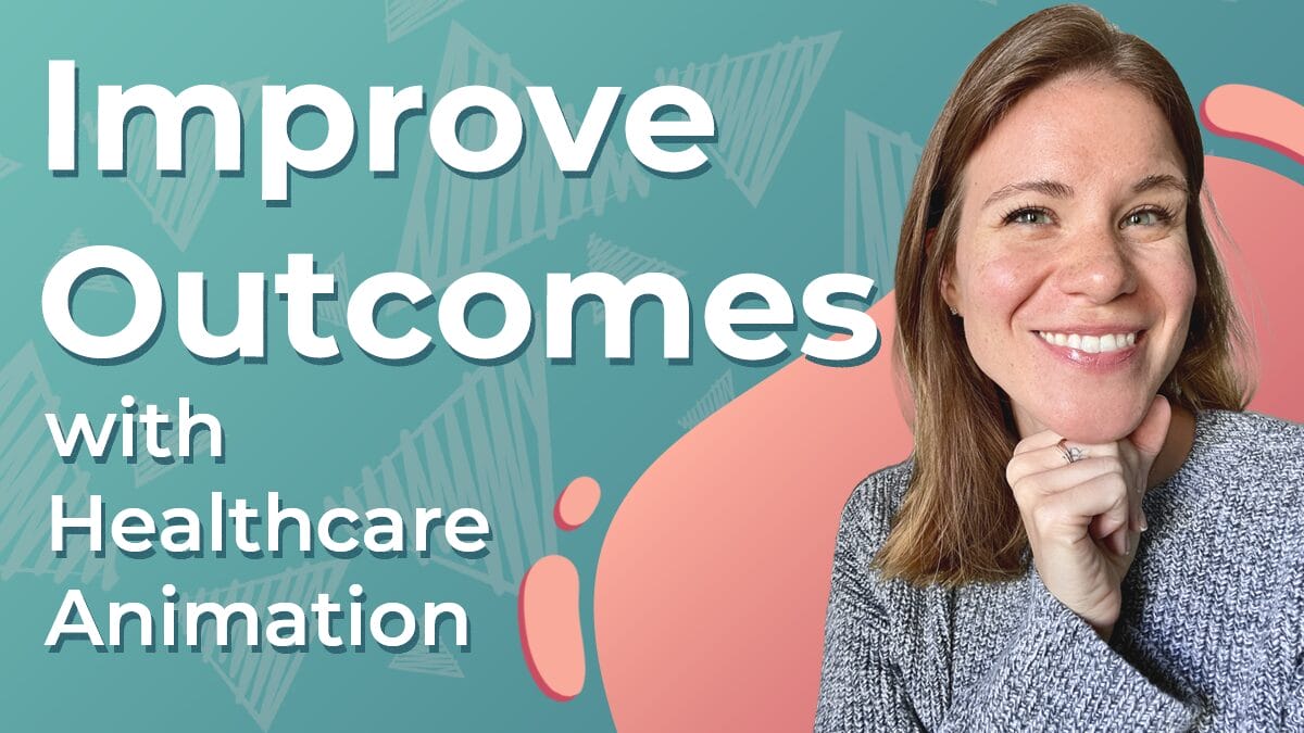 Blog graphic, title reads 'Improve Outcomes with Healthcare Animation' in white sans font on a turquoise background comprised of Next Day Animations play buttons. Client Advisor Cassandra smiles near the title.